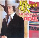 Ian Tyson - One Jump Ahead of the Devil 