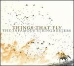 Infamous Stringdusters - Things That Fly 