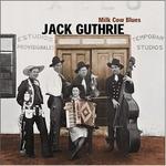 Jack Guthrie - Milk Cow Blues 