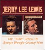 Jerry Lee Lewis - The Killer Rocks On / Boogie Woogie Country Man 