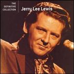 Jerry Lee Lewis - The Definitive Collection [REMASTERED] 