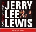 Jerry Lee Lewis - Live from Austin, TX [LIVE]
