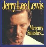 Jerry Lee Lewis - Mercury Smashes...and Rockin\' Sessions [BOX SET] 