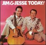 Jim & Jesse - Jim & Jesse Today 