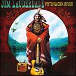 Jim Lauderdale - Patchwork River 