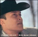 Jimmy Dean - Big Bad John 