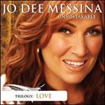 Jo Dee Messina - Unmistakable Love 