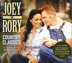  Joey + Rory - Country Classics: a Tapestry of Our Musical Heritage