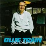 John D. Loudermilk - Blue Train 