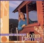 John Denver - All Aboard! 