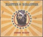 John Hiatt - Master of Disaster 