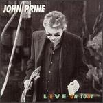John Prine - Live on Tour [LIVE] 