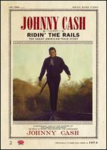 Johnny Cash - Ridin\' the Rails  [DVD]