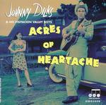 Johnny Dilks - Acres of Heartache 