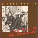 Johnny Duncan - Last Train to San Fernando [BOX SET] 