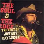 Johnny Paycheck - Soul & The Edge: The Best of 