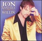 Jon Randall - Willin 