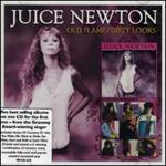 Juice Newton - Old Flame/Dirty Looks 