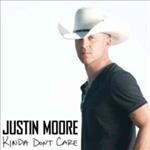 Justin Moore - Kinda Don\'t Care