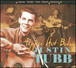 Justin Tubb - Pepper Hot Baby