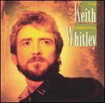 Keith Whitley - The Essential 