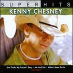 Kenny Chesney - Super Hits 