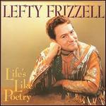 Lefty Frizzell - Life\'s Like Poetry [BOX SET] 