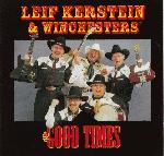 Leif Kerstein & Winchesters - Good Times