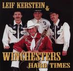 Leif Kerstein & Winchesters - Hard Times