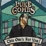 Luke Combs  - This One\'s for You