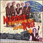 Maddox Brothers & Rose - The Most Colorful Hillbilly Band in America [BOX SET]