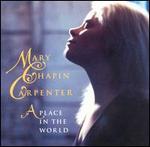 Mary Chapin Carpenter - A Place in the World 