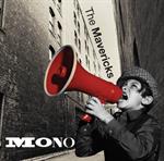 Mavericks - Mono