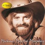 Michael Martin Murphey -Ultimate Collection  