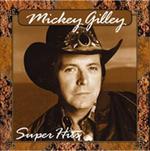 Mickey Gilley - Super Hits 