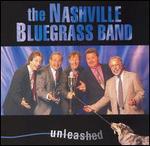 Nashville Bluegrass Band - Unleashed 