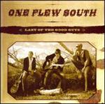 One Flew South - Last of the Good Guys 