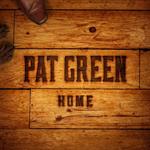 Pat Green - Home