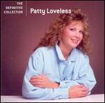 Patty Loveless - The Definitive Collection 