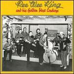Pee Wee King - Pee Wee King and His Golden West Cowboys [BOX SET] 