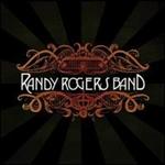 Randy Rogers - Randy Rogers Band 