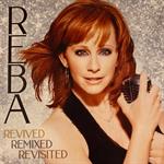 Reba McEntire – Revived - Remixed - Revisited (3CD-Set)