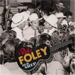 Red Foley - Old Shep: the Red Foley Recordings 1933 - 1950 [BOX SET]