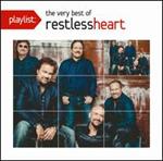 Restless Heart - Playlist: The Very Best of 