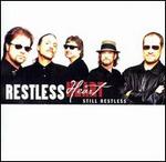 Restless Heart - Still Restless 