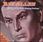Rex Allen - The Last Of The Great Singing Cowboys 