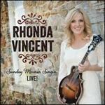 Rhonda Vincent - Sunday Mornin\' Singin\': Live!