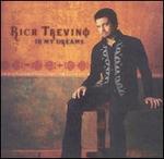 Rick Trevino - In My Dreams 