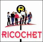 Ricochet - Ricochet 