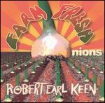 Robert Earl Keen - Farm Fresh Onions 
